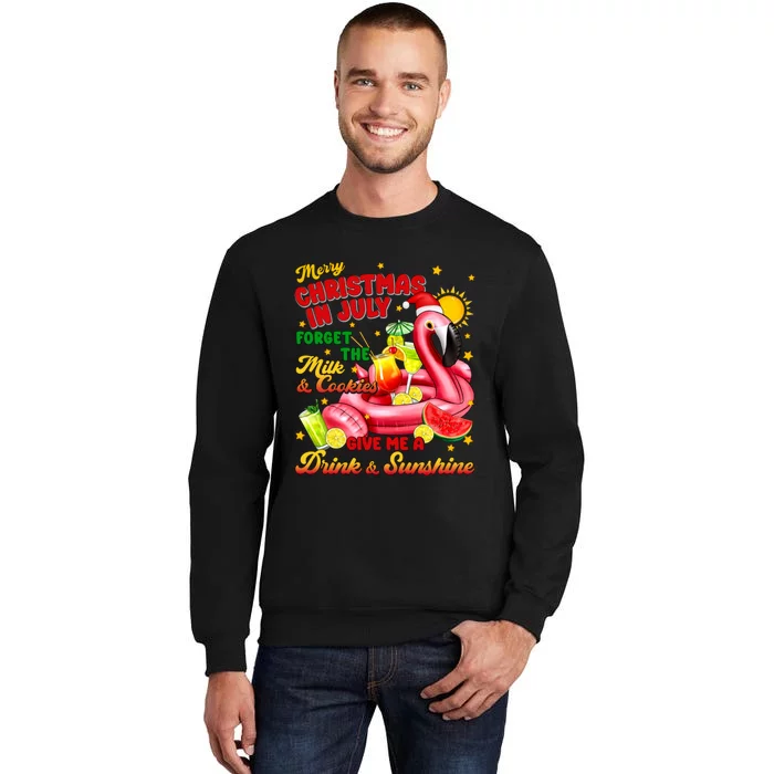 Merry Christmas In July Drink And Sunshine Flamingo Tall Sweatshirt