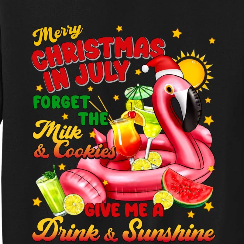 Merry Christmas In July Drink And Sunshine Flamingo Tall Sweatshirt