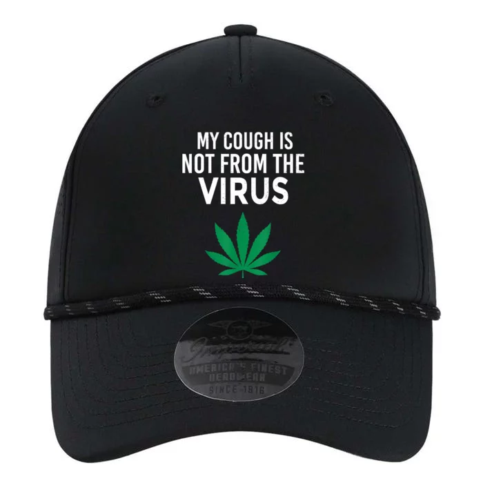 My Cough Is Not From The Virus Funny Weed Marijuana Smoker Performance The Dyno Cap