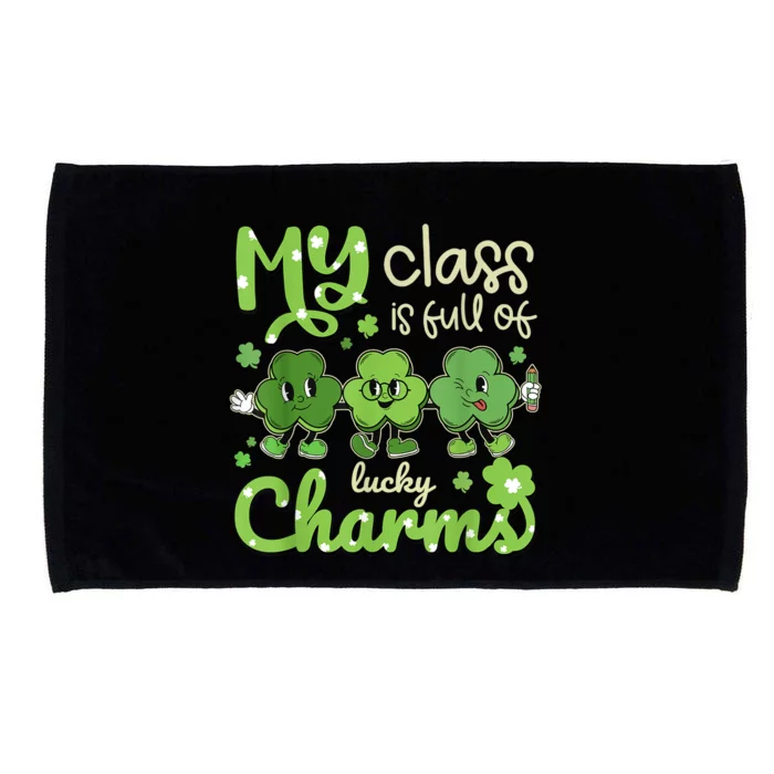 My Class Is Full Of Lucky Charms Teacher St Patricks Day Microfiber Hand Towel