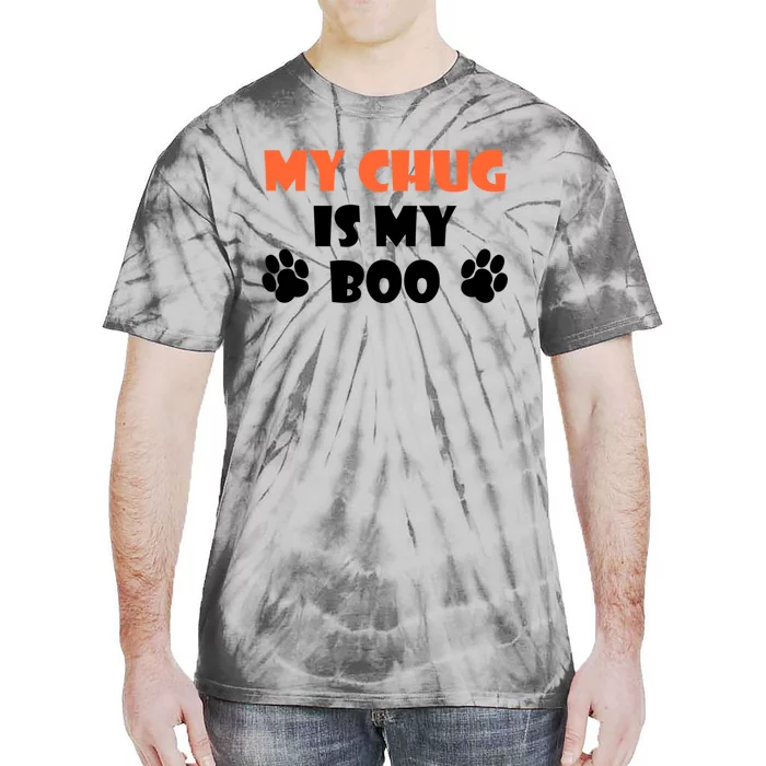 My Chug Is My Boo Halloween Dog Owner Gift Tie-Dye T-Shirt