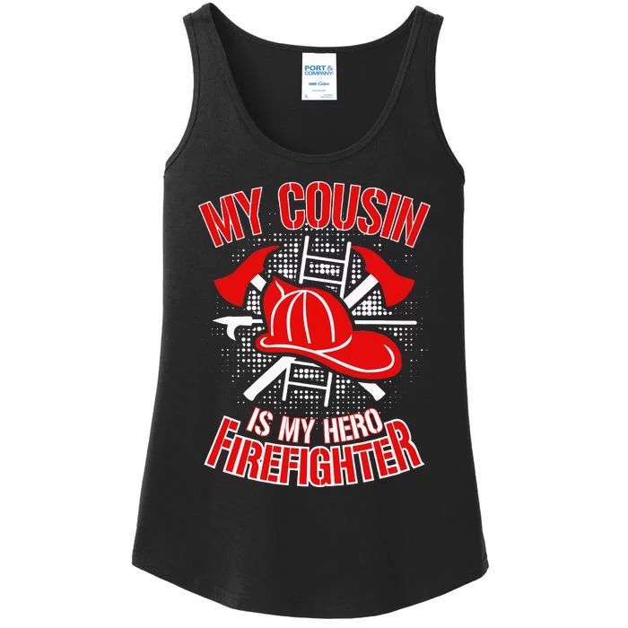 My Cousin is my Hero Firefighter Ladies Essential Tank