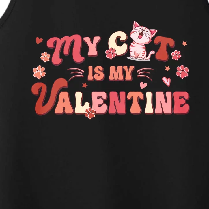 My Cat Is My Valentine Funny Valentine’s Day Mug Cat Lover Performance Tank