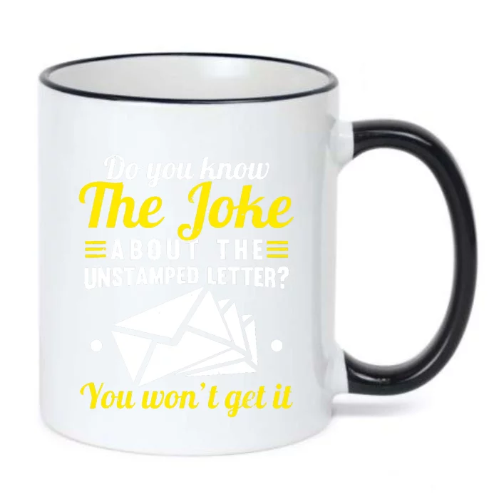 Mail Carrier Joke Unstamped Letter Black Color Changing Mug