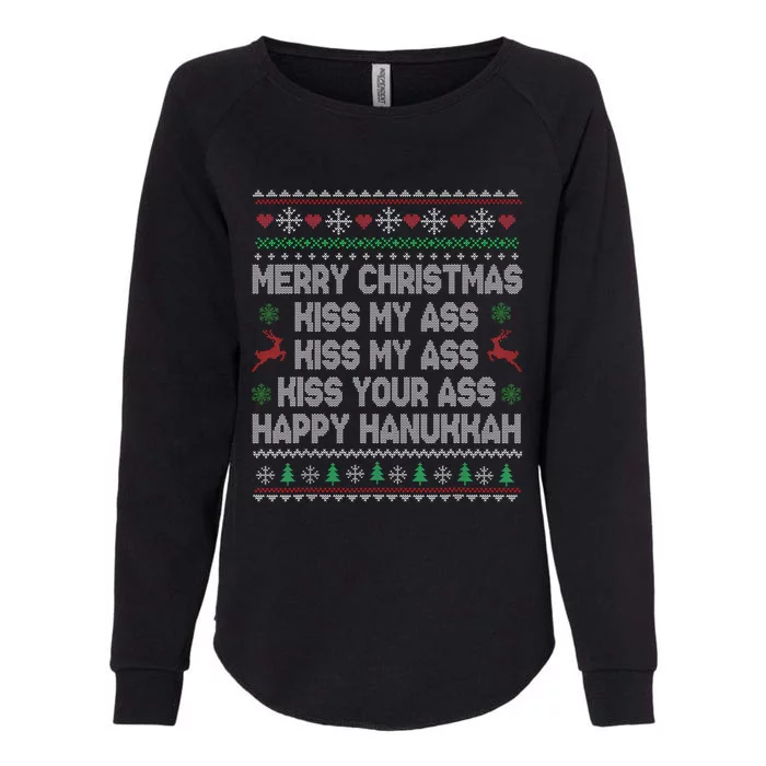 Merry Christmas Kiss My Ass His Ass Your Ass Happy Hanukkah Womens California Wash Sweatshirt