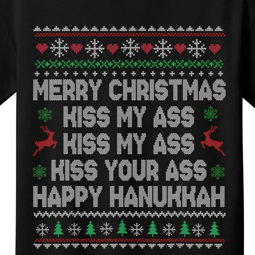 Merry Christmas Kiss My Ass His Ass Your Ass Happy Hanukkah Kids T-Shirt