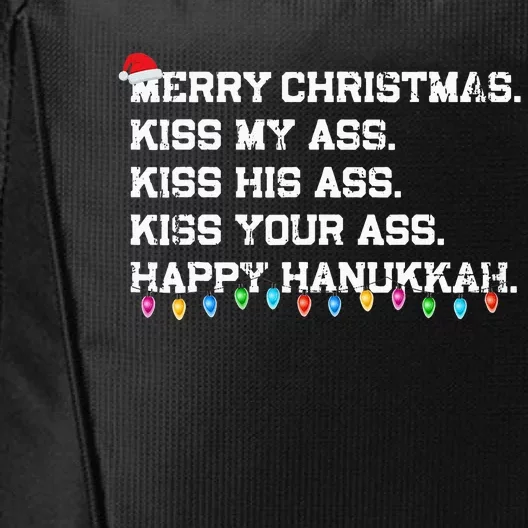 Merry Christmas K.iss My Ass His Ass Your Ass Happy Hanukkah City Backpack