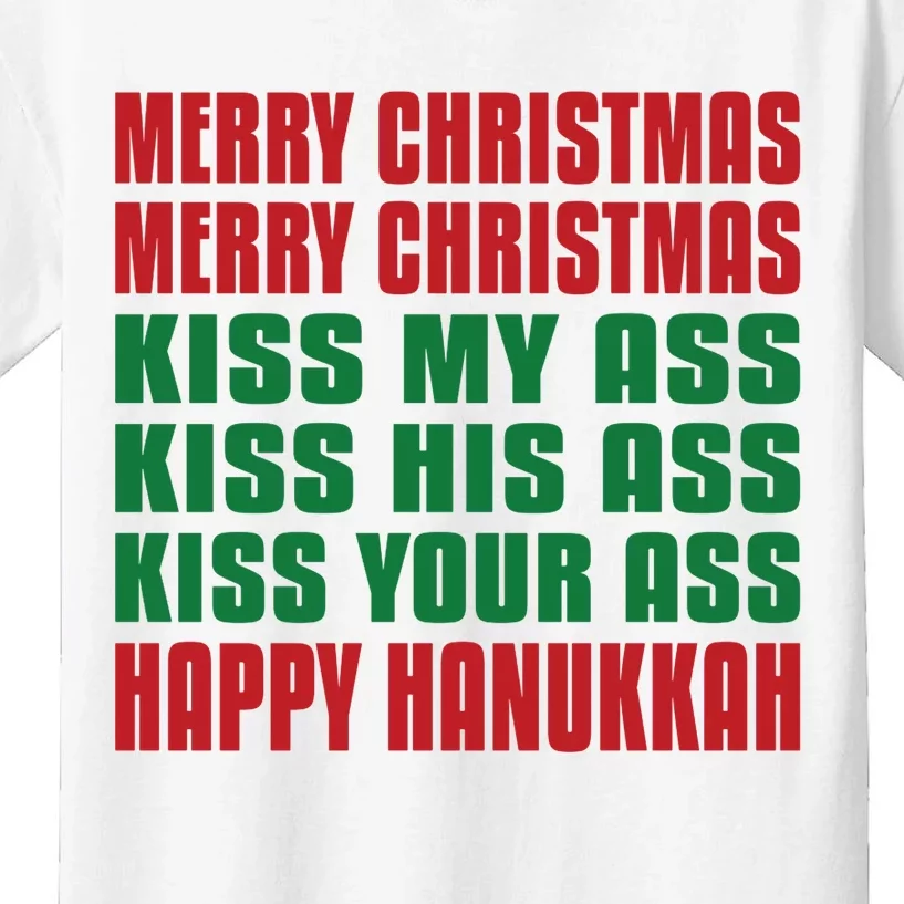 Merry Christmas Kiss My Ass Funny Hanukkah Vacation Kids T-Shirt