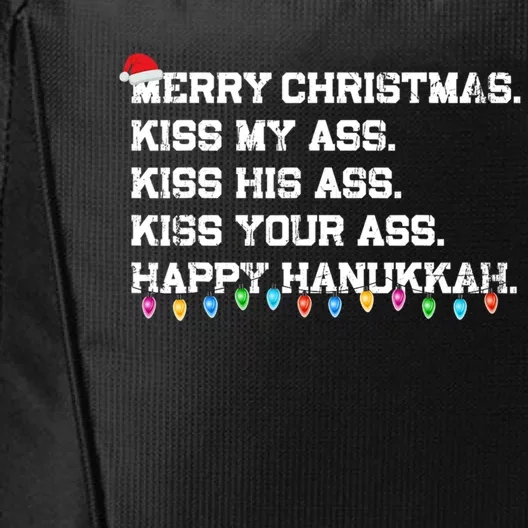 Merry Christmas Kiss My Ass His Ass Your Ass Happy Hanukkah City Backpack