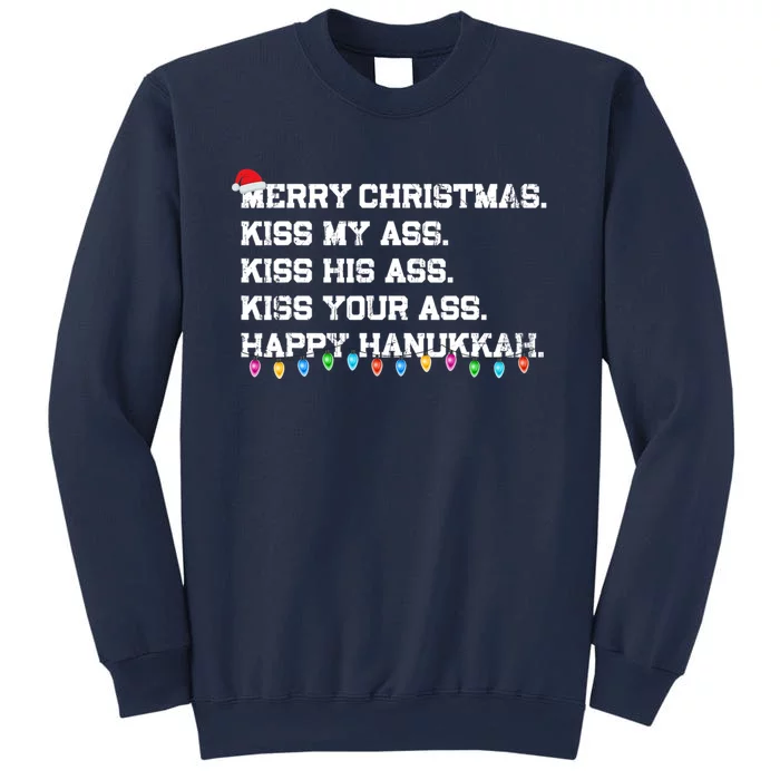 Merry Christmas Kiss My Ass His Ass Your Ass Happy Hanukkah Sweatshirt