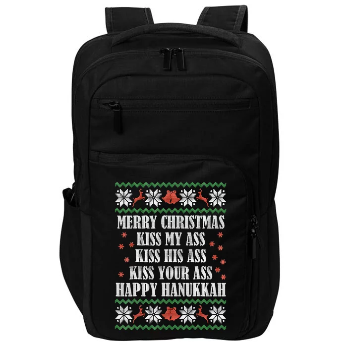 Merry Christmas kissing My Ass His Ass Your Ass Happy Hanukkah Impact Tech Backpack