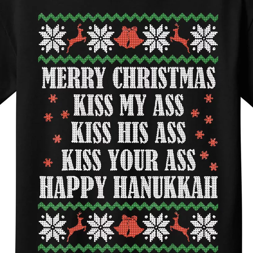 Merry Christmas kissing My Ass His Ass Your Ass Happy Hanukkah Kids T-Shirt