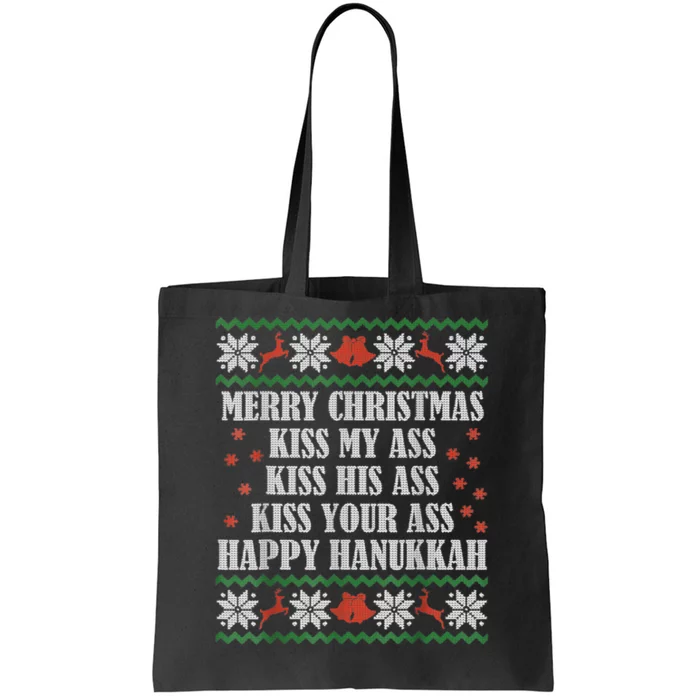 Merry Christmas Kiss My Ass His Ass Your Ass Happy Hanukkah Tote Bag