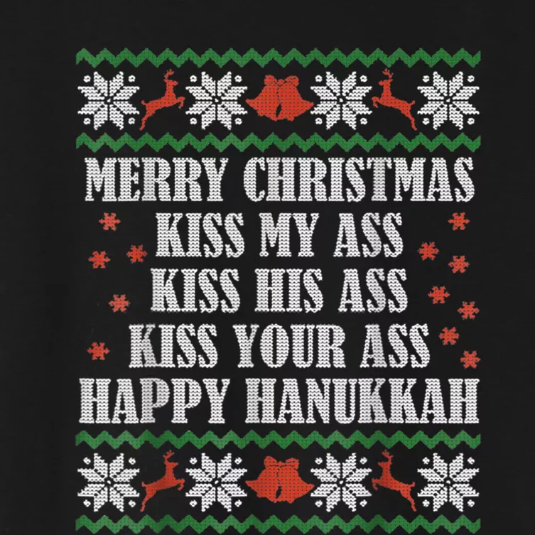 Merry Christmas Kiss My Ass His Ass Your Ass Happy Hanukkah Women's Crop Top Tee