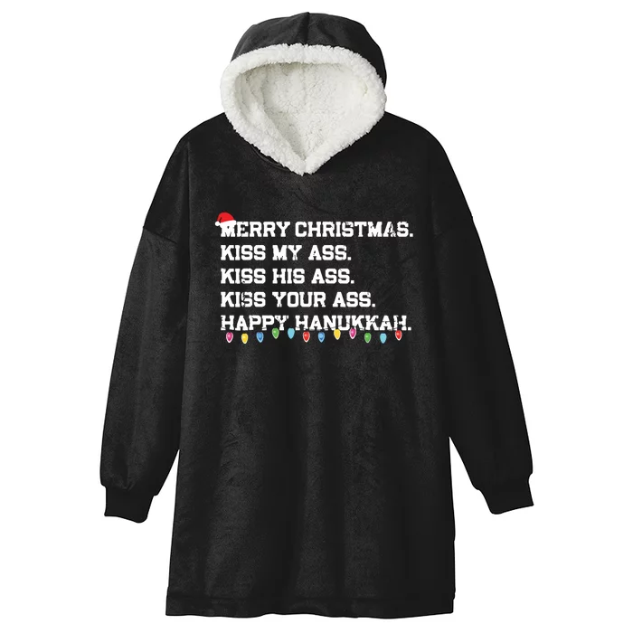 Merry Christmas Kiss My Ass His Ass Your Ass Happy Hanukkah Hooded Wearable Blanket