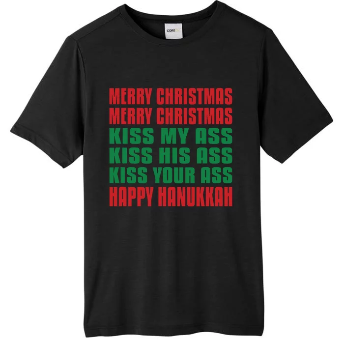 Merry Christmas Kiss My Ass Funny Hanukkah ChromaSoft Performance T-Shirt