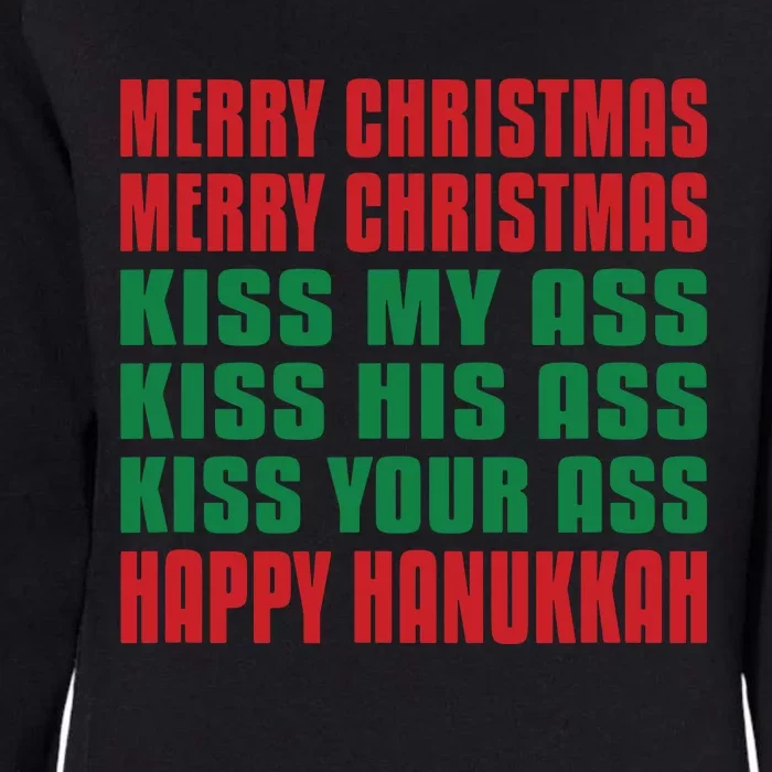 Merry Christmas Kiss My Ass Funny Hanukkah Womens California Wash Sweatshirt