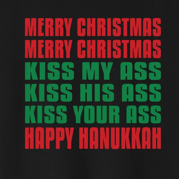 Merry Christmas Kiss My Ass Funny Hanukkah Women's Crop Top Tee