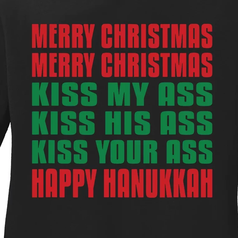 Merry Christmas Kiss My Ass Funny Hanukkah Ladies Long Sleeve Shirt