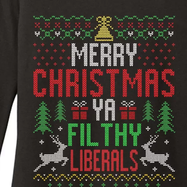 Merry Christmas Liberals Filthy Ya Funny Xmas AntiBiden Womens CVC Long Sleeve Shirt