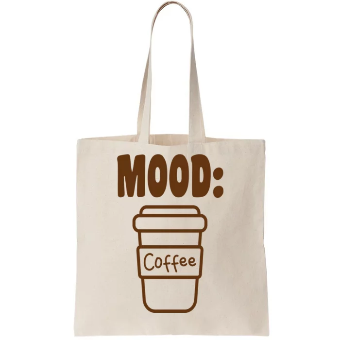 Mood Coffee Lover Tote Bag