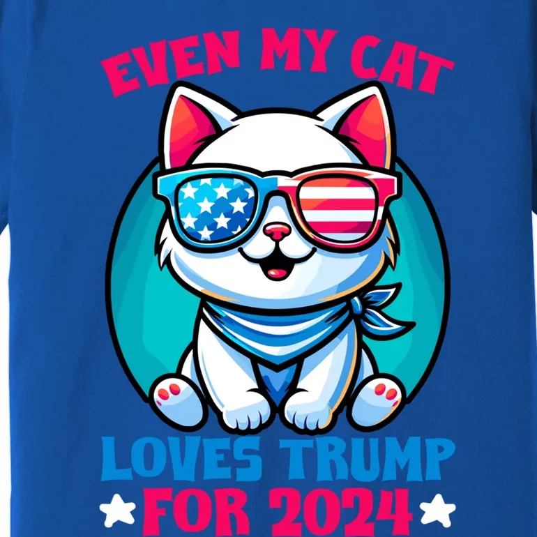 My Cat Loves Trump Cat Lover Kitten Owner President Trump Cool Gift Premium T-Shirt