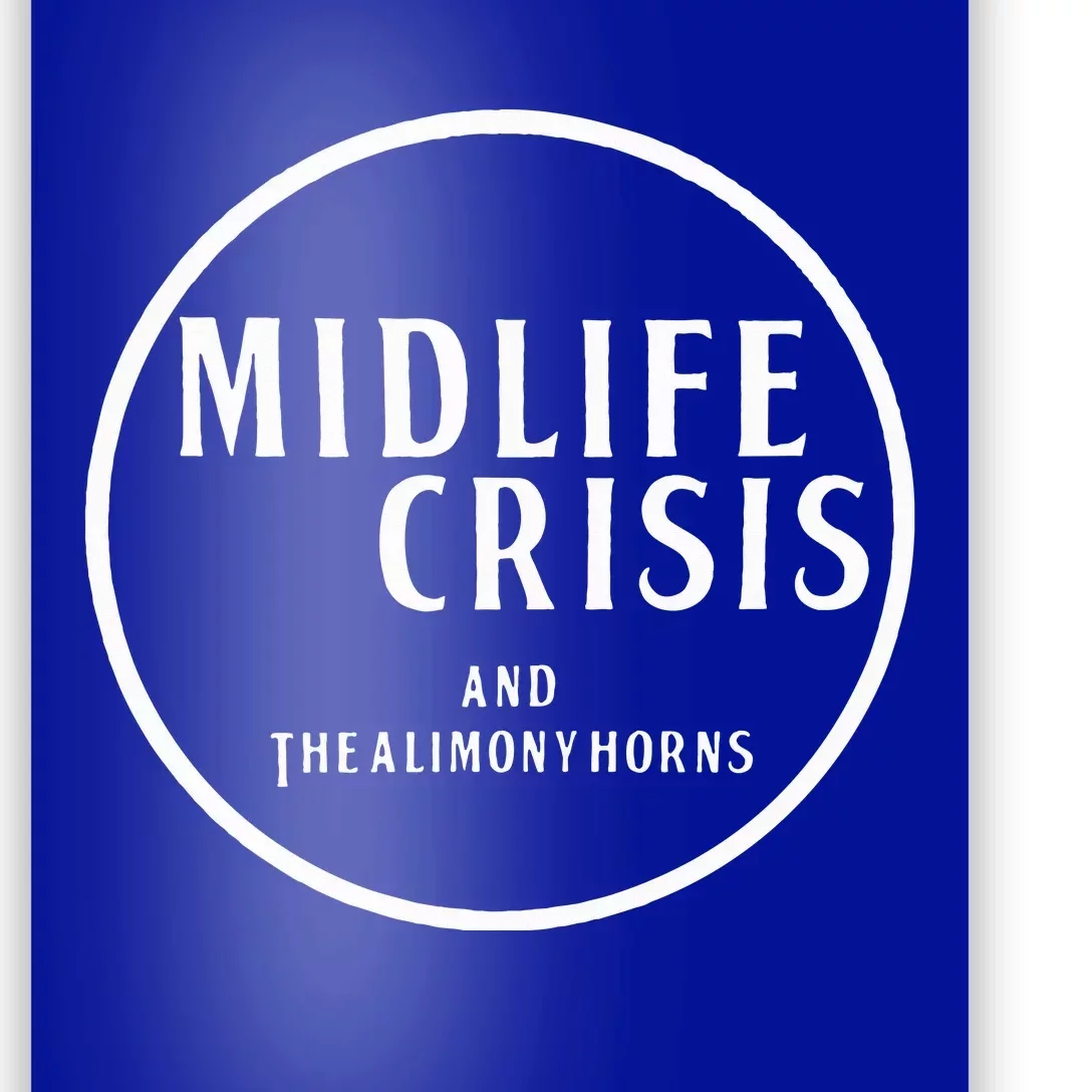 Midlife Crisis Logo 3 Poster