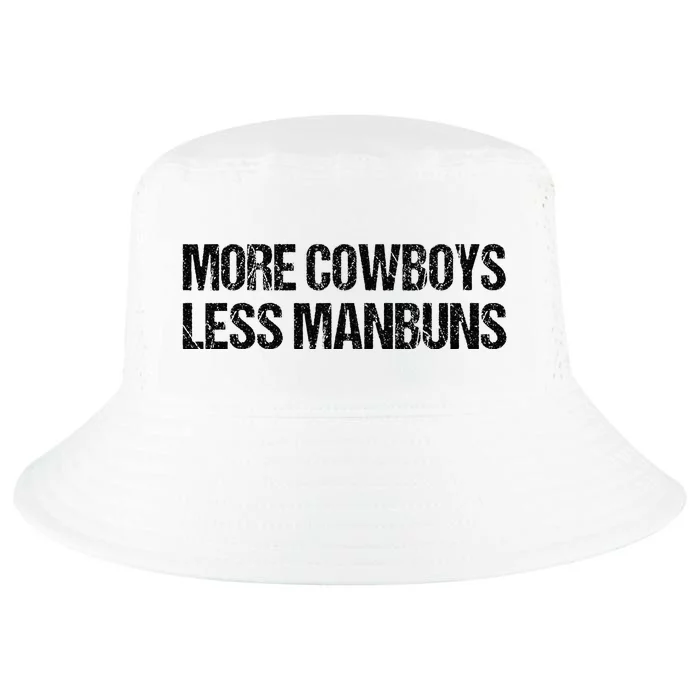 More Cowboys Less Manbuns Western Rodeo Country Charm Cool Comfort Performance Bucket Hat