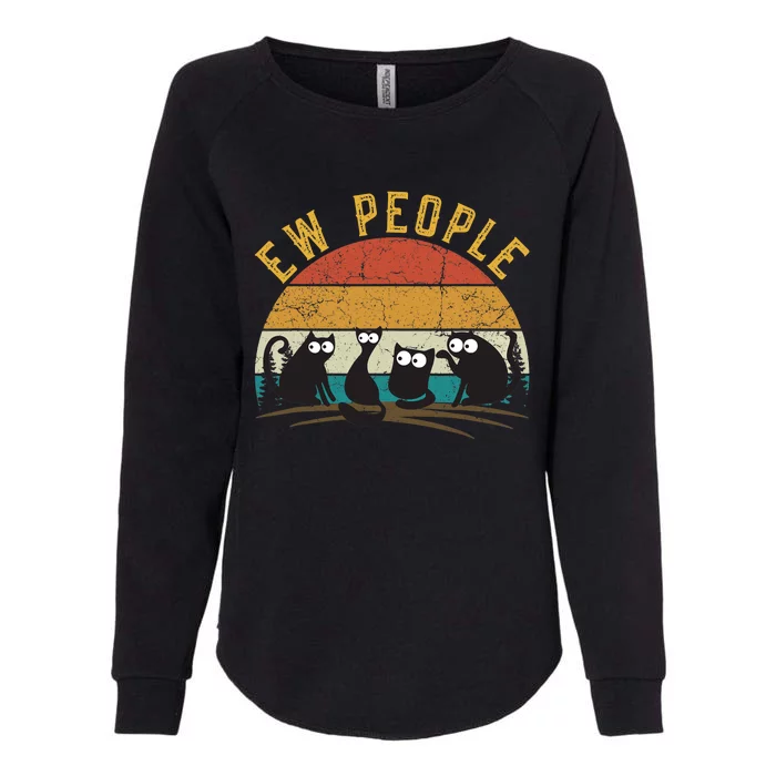 Meowy Cat Lover Themed For Wo, Ew People Funny Cat Womens California Wash Sweatshirt