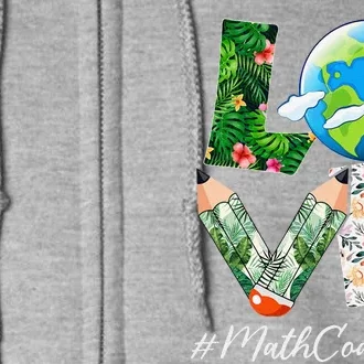 Math Coach Love World Earth Day Anniversary Save The Planet Full Zip Hoodie