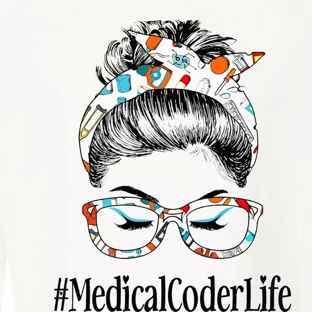 Medical Coder Life Messy Hair Woman Bun Healthcare Cropped Pullover Crew