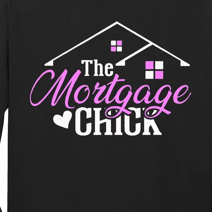 Mortgage Chick Loan Officer Tall Long Sleeve T-Shirt