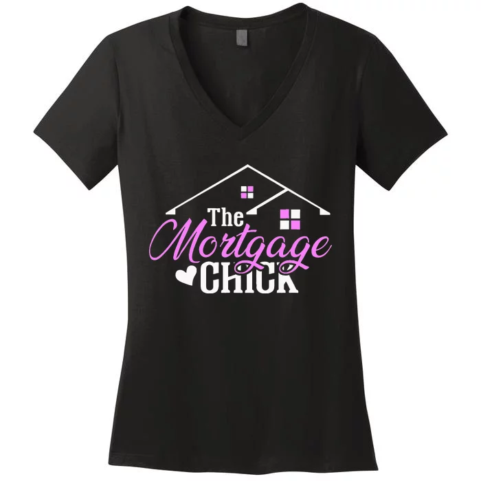 Mortgage Chick Loan Officer Women's V-Neck T-Shirt