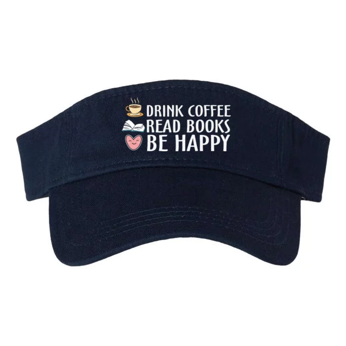 Motivational Coffee Lover Bookworm Slogan Valucap Bio-Washed Visor