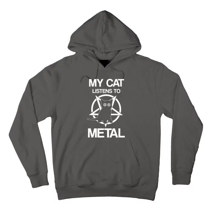 My Cat Listens To Metal Tall Hoodie