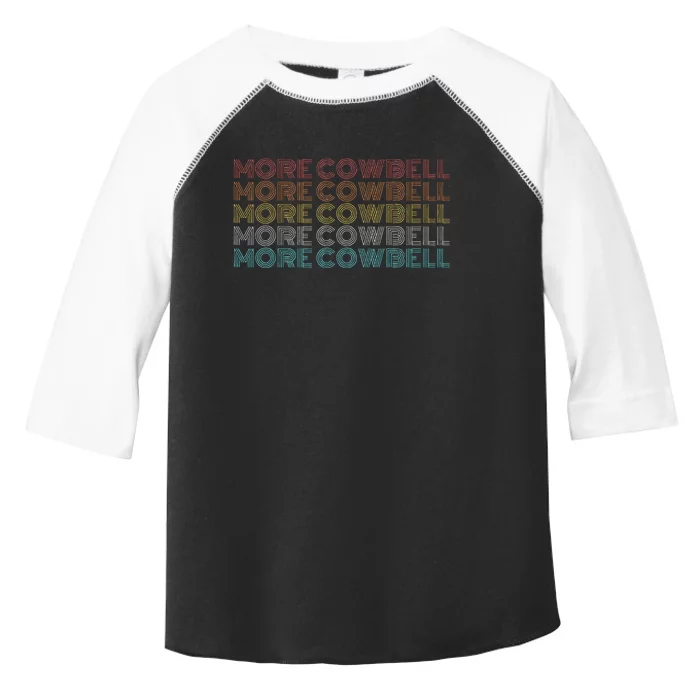 More Cowbell Toddler Fine Jersey T-Shirt