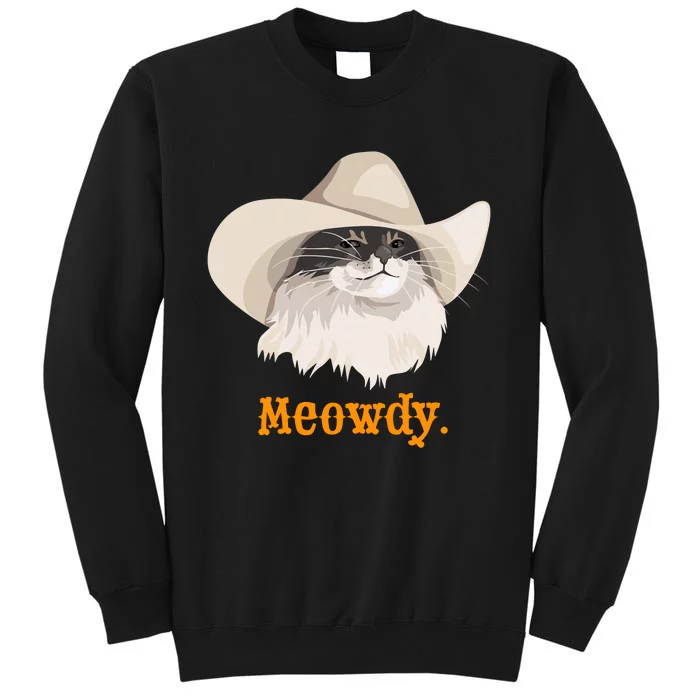 Meowdy Cat Meme Tall Sweatshirt