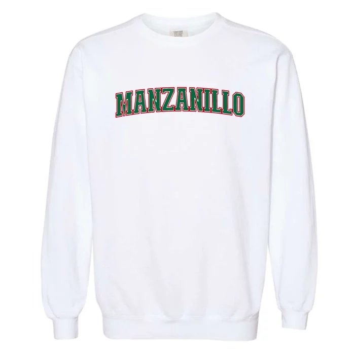 Mexico Colima Mexican Pride Manzanillo Garment-Dyed Sweatshirt