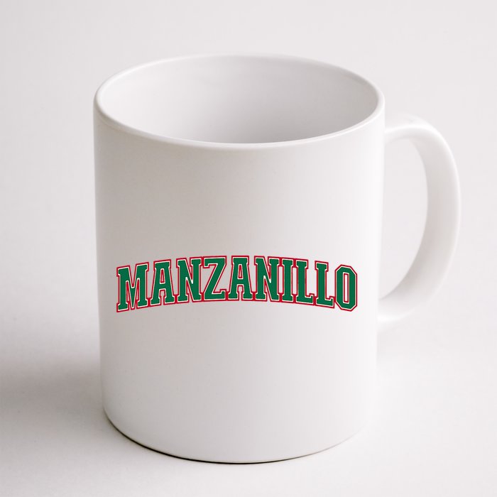 Mexico Colima Mexican Pride Manzanillo Front & Back Coffee Mug