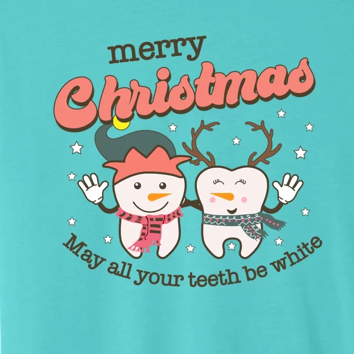 Merry Christmas May All Your Teeth Be White Dental Squad Great Gift ChromaSoft Performance T-Shirt