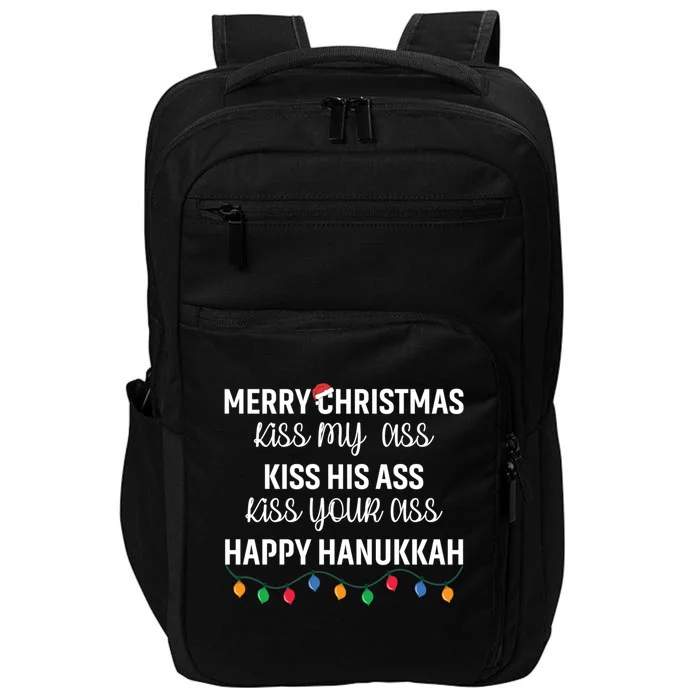 Merry Christmas My Ass His Ass Your Ass Happy Hanukkah Gift Impact Tech Backpack