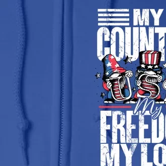 My Country My Freedom My Love Funny Gift 4th Of July American Flag Funny Gift Full Zip Hoodie