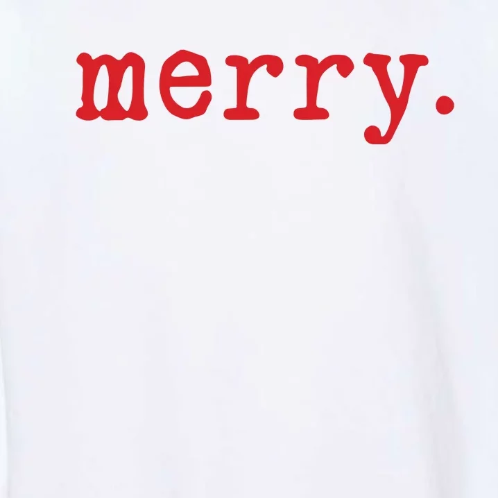 Merry Christmas Minimal Garment-Dyed Sweatshirt