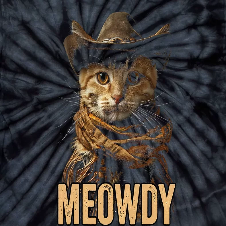 Meowdy Cat Meowdy Cowboy Cat Country Western Tie-Dye T-Shirt