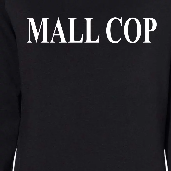 Mall Cop Womens California Wash Sweatshirt