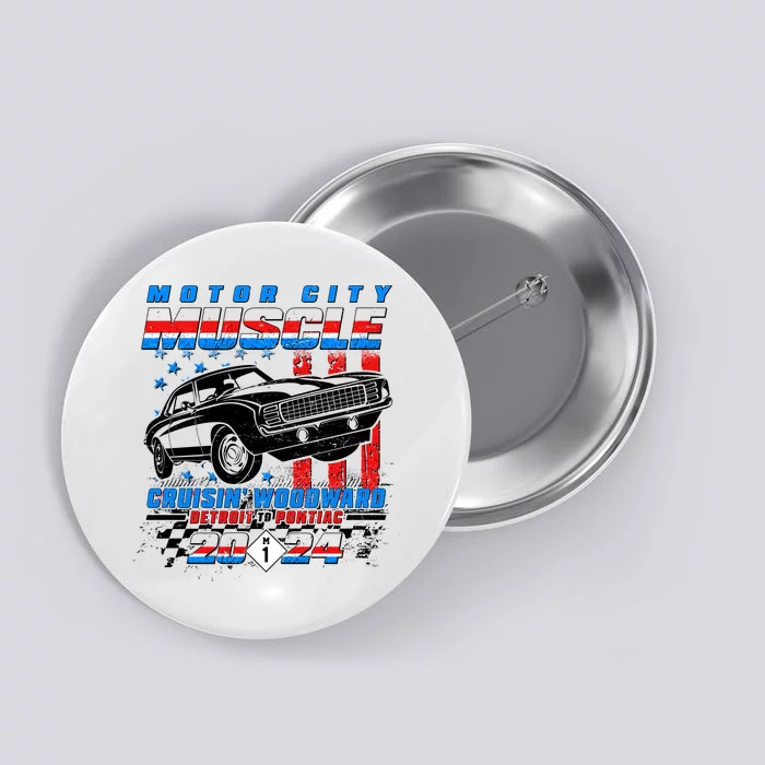 Motor City Muscle Cruisin Woodward Detroit To Pontiac 2024 Button