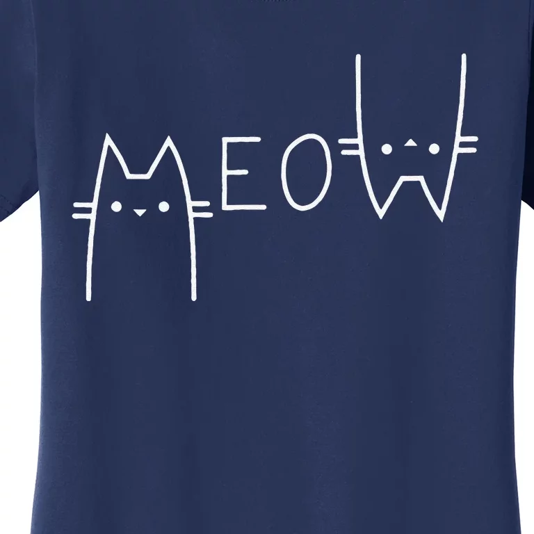 Meow Cat Meow Kitty Funny Cats Mom And Cat Dad Women's T-Shirt