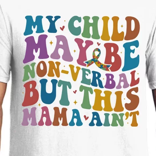 My Child May Be Nonverbal But This Mama Ain’T Autism Awareness Pajama Set