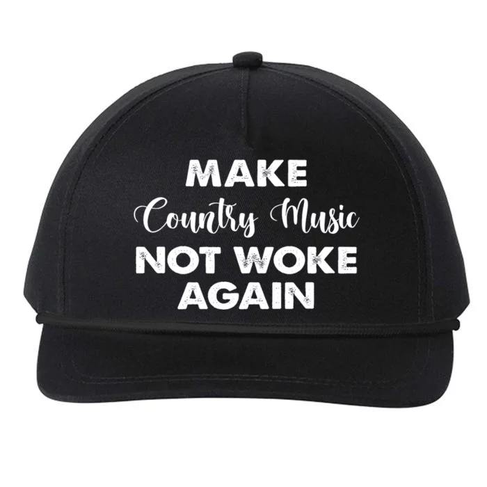 Make Country Music Not Woke Again Snapback Five-Panel Rope Hat