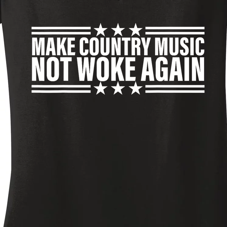 Make Country Music Not Woke Again Men Women Women's V-Neck T-Shirt